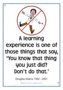 Douglas Adams Learning Experience Quote
